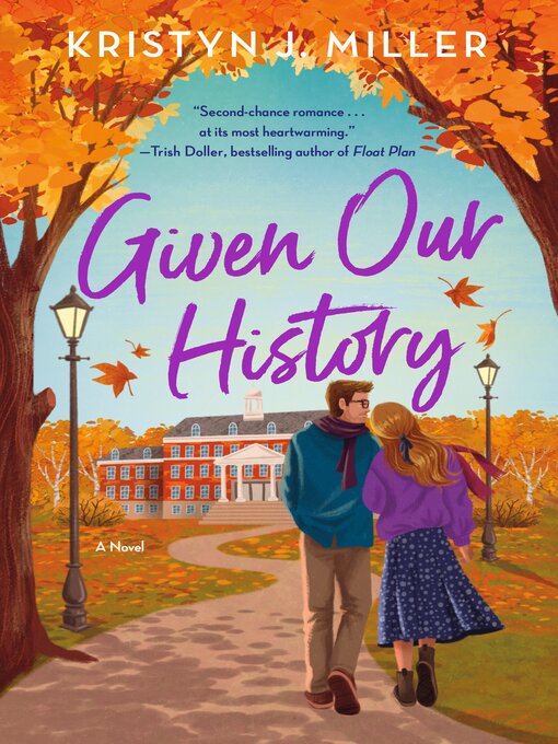 Title details for Given Our History by Kristyn J. Miller - Available